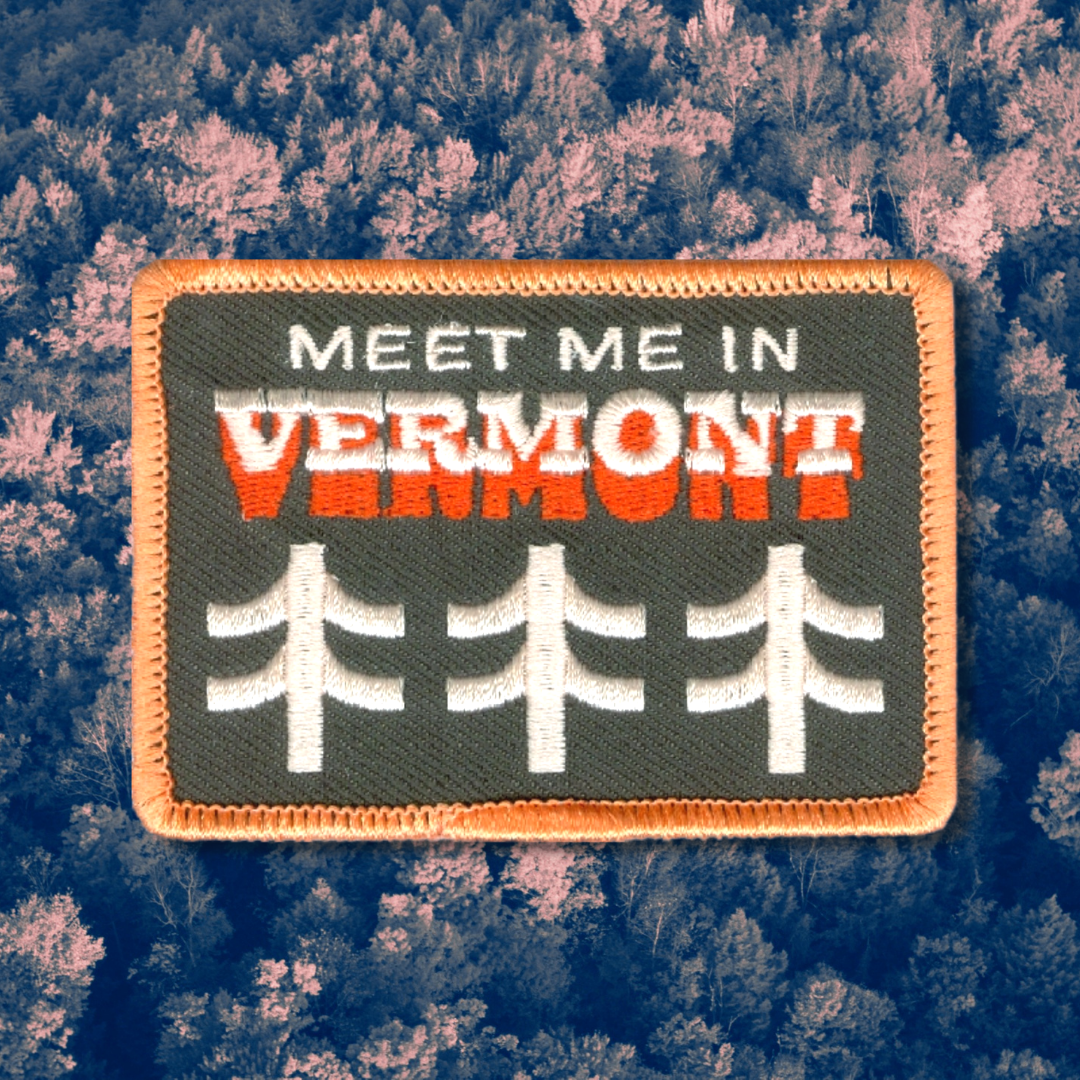 
                  
                    Meet me in VT by Outpatch
                  
                