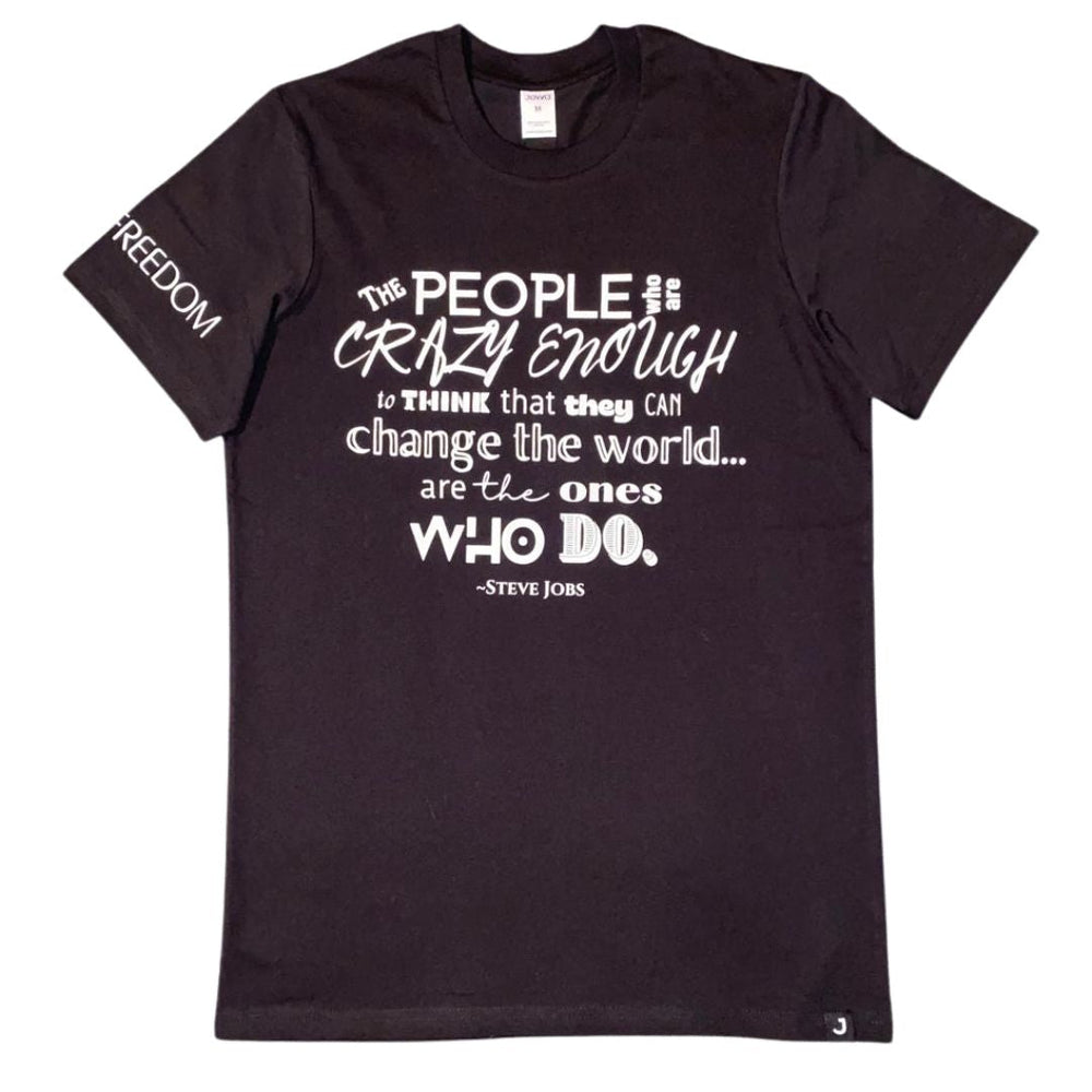 Organic Cotton Crazy Enough Tee by Made for Freedom